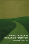 Writing Methods in Theological Reflection - MPHOnline.com