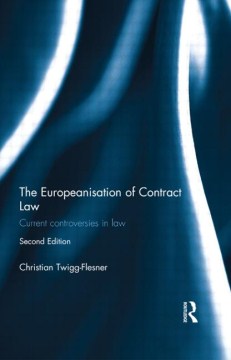 The Europeanisation of Contract Law - MPHOnline.com