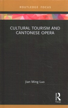 Cultural Tourism and Cantonese Opera - MPHOnline.com