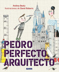 Pedro Perfecto, arquitecto / Iggy Peck, Architect - MPHOnline.com