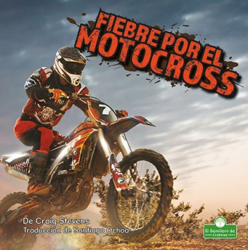 Fiebre por el motocross / Dirt Bike Mania - MPHOnline.com