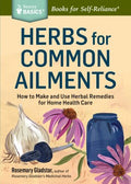 Storey Basics: Herbs for Common Ailments - MPHOnline.com