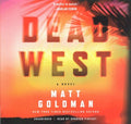 Dead West - MPHOnline.com