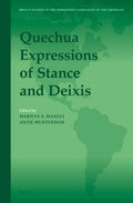 Quechua Expressions of Stance and Deixis - MPHOnline.com