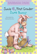 Junie B. First Grader Dumb Bunny - MPHOnline.com