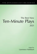 The Best New Ten-Minute Plays 2021 - MPHOnline.com