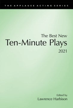 The Best New Ten-Minute Plays 2021 - MPHOnline.com