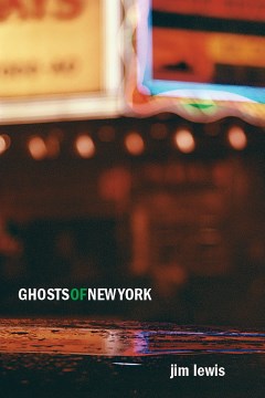 Ghosts of New York - MPHOnline.com