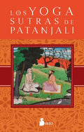 Los yoga sutras de Patanjali / The Yoga Sutras of Patanjali - MPHOnline.com