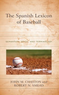 The Spanish Lexicon of Baseball - MPHOnline.com