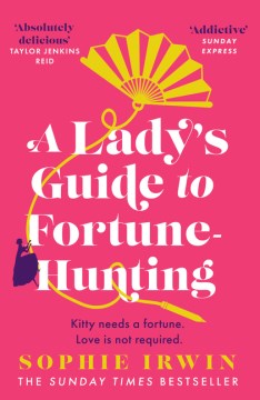 A Lady's Guide to Fortune-Hunting (UK) - MPHOnline.com