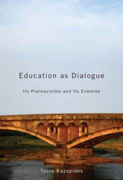 Education As Dialogue - MPHOnline.com