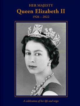 Her Majesty Queen Elizabeth II - MPHOnline.com