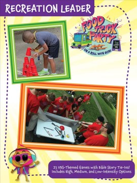 Vacation Bible School Food Truck Party Recreation Leader - MPHOnline.com