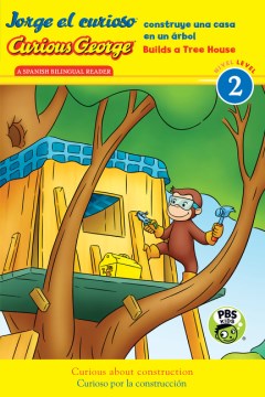 Jorge el curioso construye una casa en un ?rbol/ Curious George Builds a Tree House - MPHOnline.com