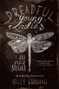 Dreadful Young Ladies and Other Stories - MPHOnline.com