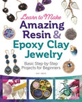 Learn to Make Amazing Resin & Epoxy Clay Jewelry - MPHOnline.com