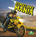 Street Bike Mania - MPHOnline.com