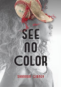 See No Color - MPHOnline.com