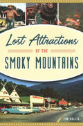 Lost Attractions of the Smoky Mountains - MPHOnline.com