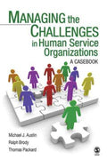 Managing The Challenges In Human Service Organization: A Casebook - MPHOnline.com