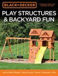 Black & Decker Play Structures & Backyard Fun - MPHOnline.com