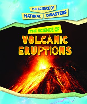 The Science of Volcanic Eruptions - MPHOnline.com