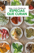 Especias que curan / Spices with powerful health benefits - MPHOnline.com