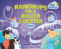 Raindrops on a Roller Coaster - MPHOnline.com