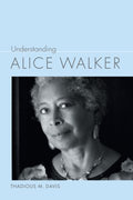 Understanding Alice Walker - MPHOnline.com