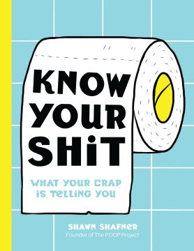 Know Your Shit - MPHOnline.com