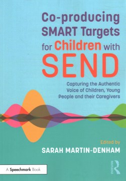 Co-producing Smart Targets for Children With Send - MPHOnline.com