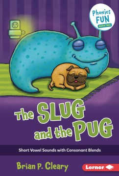 The Slug and the Pug - MPHOnline.com