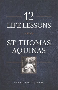 12 Life Lessons from St. Thomas Aquinas - MPHOnline.com