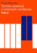 Teor?a musical y armon?a moderna/ Music theory and modern harmony - MPHOnline.com