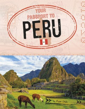 Your Passport to Peru - MPHOnline.com