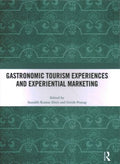 Gastronomic Tourism Experiences and Experiential Marketing - MPHOnline.com