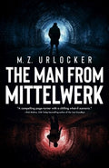 The Man from Mittelwerk - MPHOnline.com