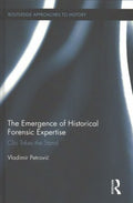 The Emergence of Historical Forensic Expertise - MPHOnline.com