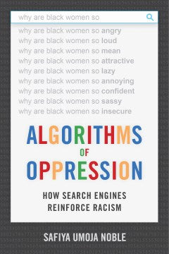 Algorithms of Oppression - MPHOnline.com