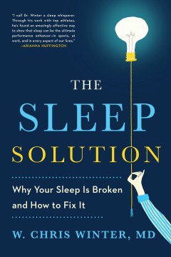 The Sleep Solution - Why Your Sleep Is Broken and How to Fix It  (Reprint) - MPHOnline.com