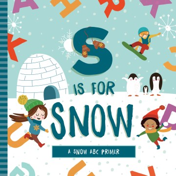 S Is for Snow - MPHOnline.com