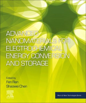 Advanced Nanomaterials for Electrochemical Energy Conversion and Storage - MPHOnline.com