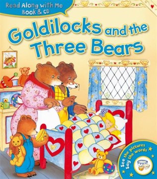 Read Along With Me: Goldilocks And The Three Bears (Book & CD) - MPHOnline.com