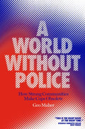 A World Without Police - MPHOnline.com