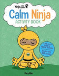 Calm Ninja Activity Book - MPHOnline.com