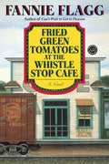 Fried Green Tomatoes at the Whistle Stop Cafe - MPHOnline.com