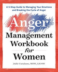 The Anger Management Workbook for Women - MPHOnline.com