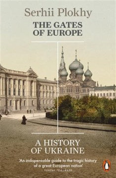 Gates of Europe: A History of Ukraine - MPHOnline.com