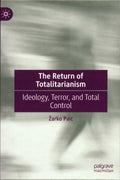 The Return of Totalitarianism - MPHOnline.com